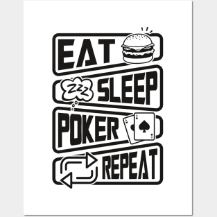 Eat sleep poker repeat Posters and Art